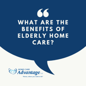 What are the Benefits of Elderly Home Care in Danbury, CT?